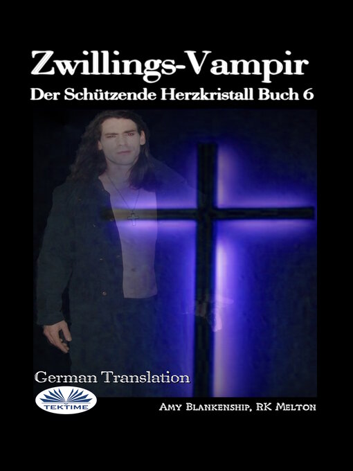 Title details for Zwillings-Vampir by Amy Blankenship - Available